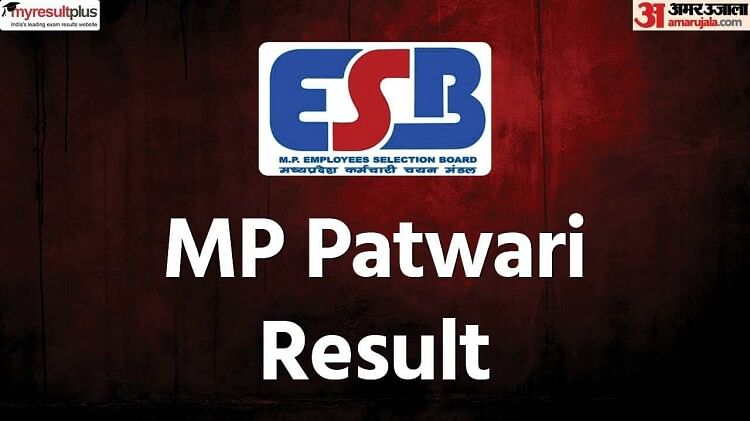 MPESB Patwari Result 2023 Out at esb.mp.gov.in, How to Check
