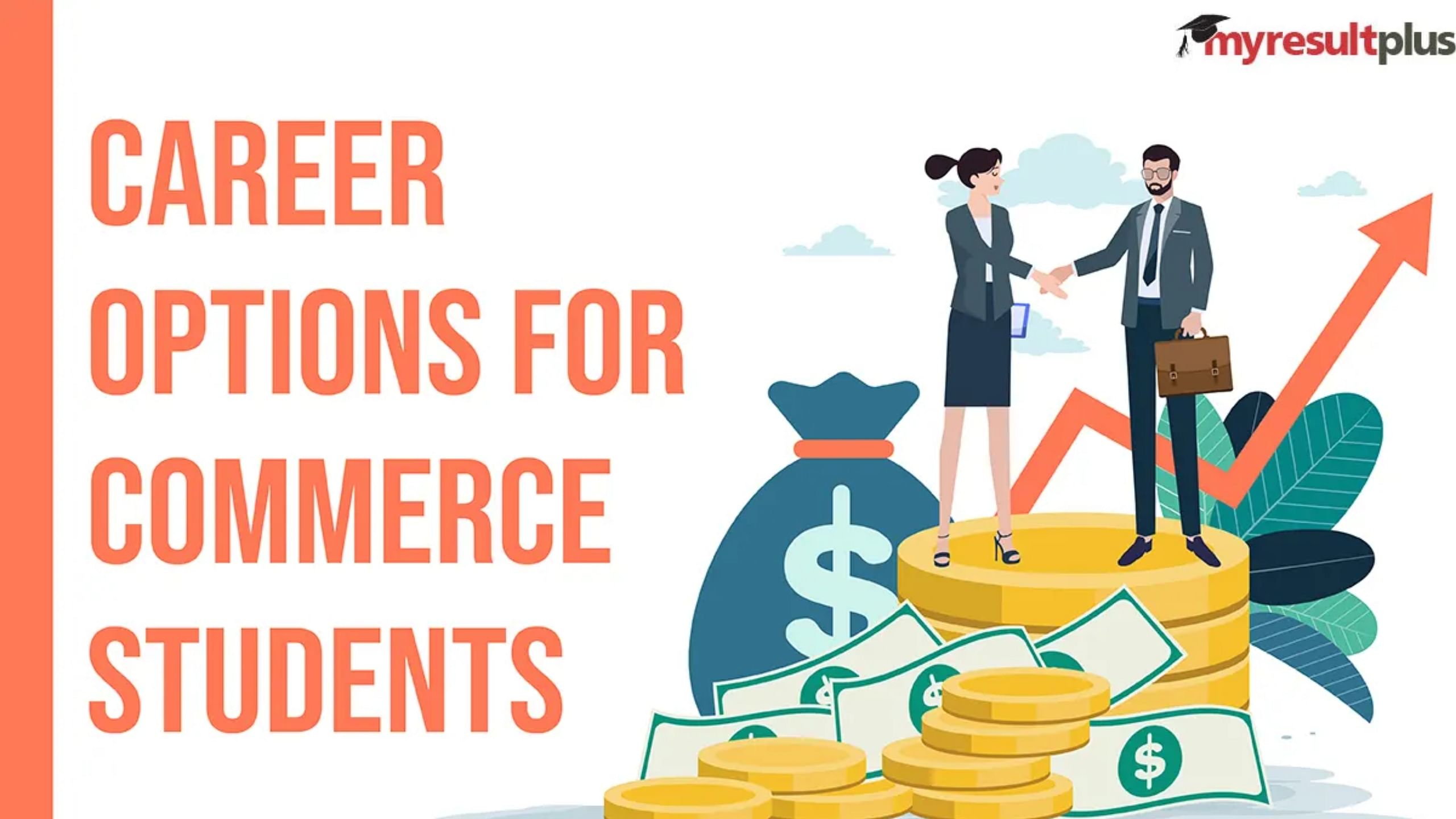 Top 15 Career Options for Commerce Students