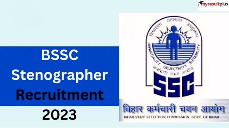 BSSC Stenographer 2023 Admit Card Released at bssc.bihar.gov.in, How to Download