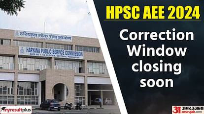 HPSC AEE 2024 Correction Window closing today, apply now at hpsc.gov.in