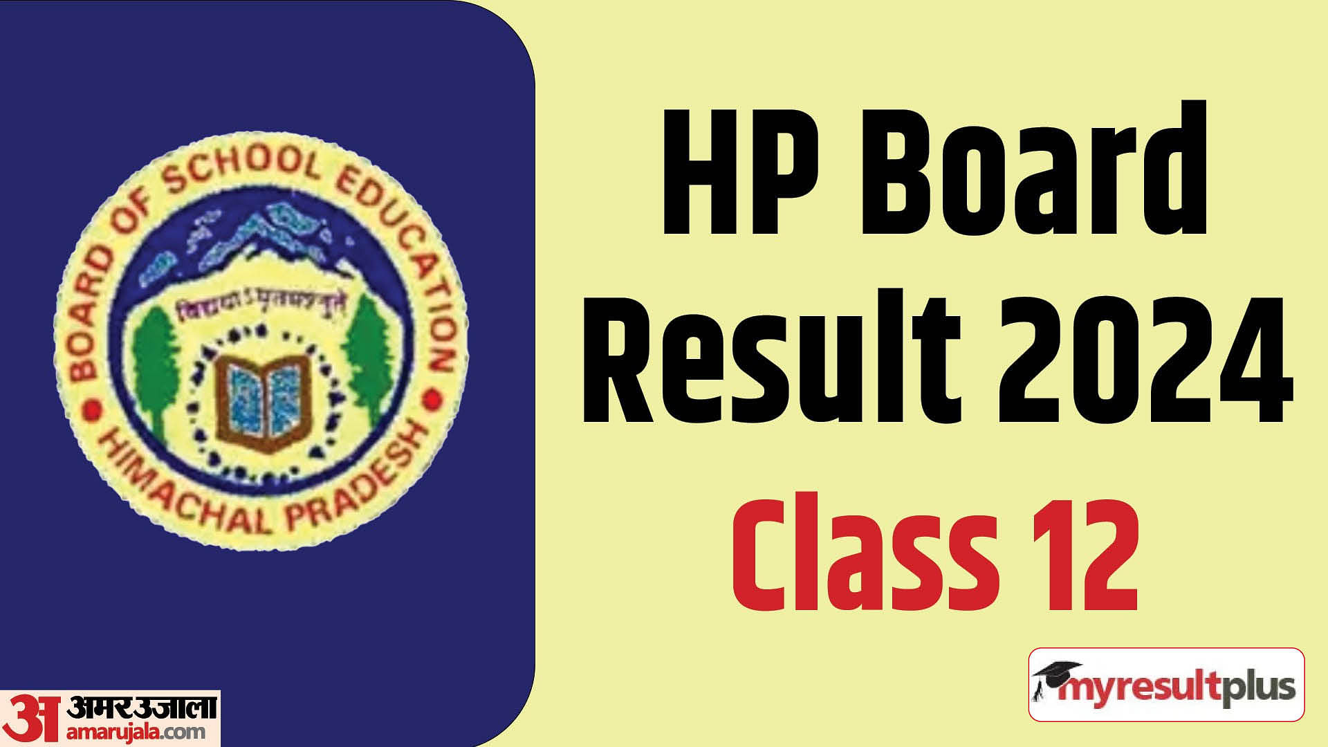 HP Board Result 2024: Check class 12 result on the official Amar Ujala website if HPBOSE website crashes