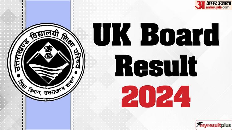 Uk Board Result 2024 Today, Check Class 10, 12 Result On Official Amar ...