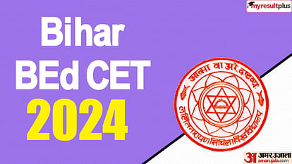 Bihar BEd CET 2024 Answer key objection window closing tomorrow, Read more details here