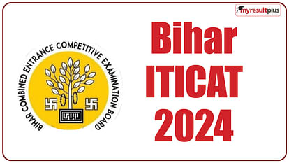 Bihar ITICAT 2024 Admit card released, Read the steps to download hall ticket here