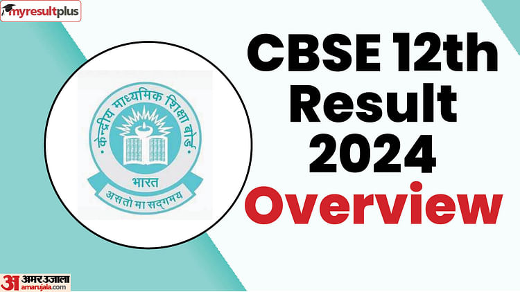 Cbse 12th Result 2024 Overview: Girls Outshine Boys, Check Pass ...