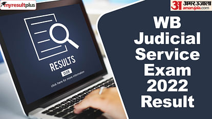 WB Judicial Service Exam 2022 final result declared, Check how to download and selection criteria here