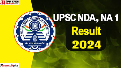 UPSC NDA, NA 1 Result 2024 declared, A total of 7,028 candidates declared pass, Read here