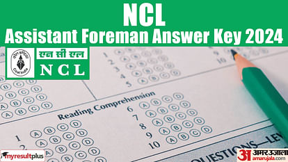 NCL Assistant Foreman Answer Key 2024 released, Read the steps to download answer key here