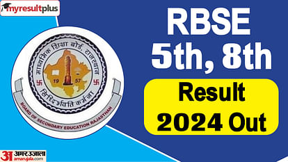 RBSE 5th, 8th Result 2024 Declared, Read the steps to check scores here