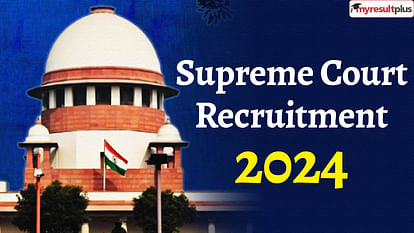 Supreme Court Recruitment 2024 Registration window for Junior Court Attendant open now, Apply here