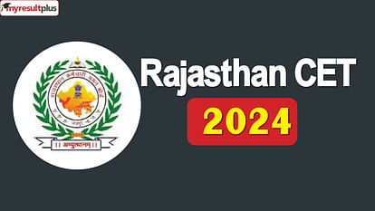 Rajasthan CET 2024: Rajasthan General Eligibility Test notification out, Check registration and exam dates