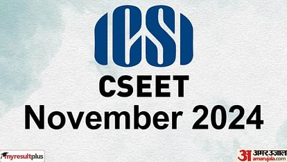 ICSI CSEET November 2024 registration underway; Apply till 15 October at icsi.edu, Read more details here