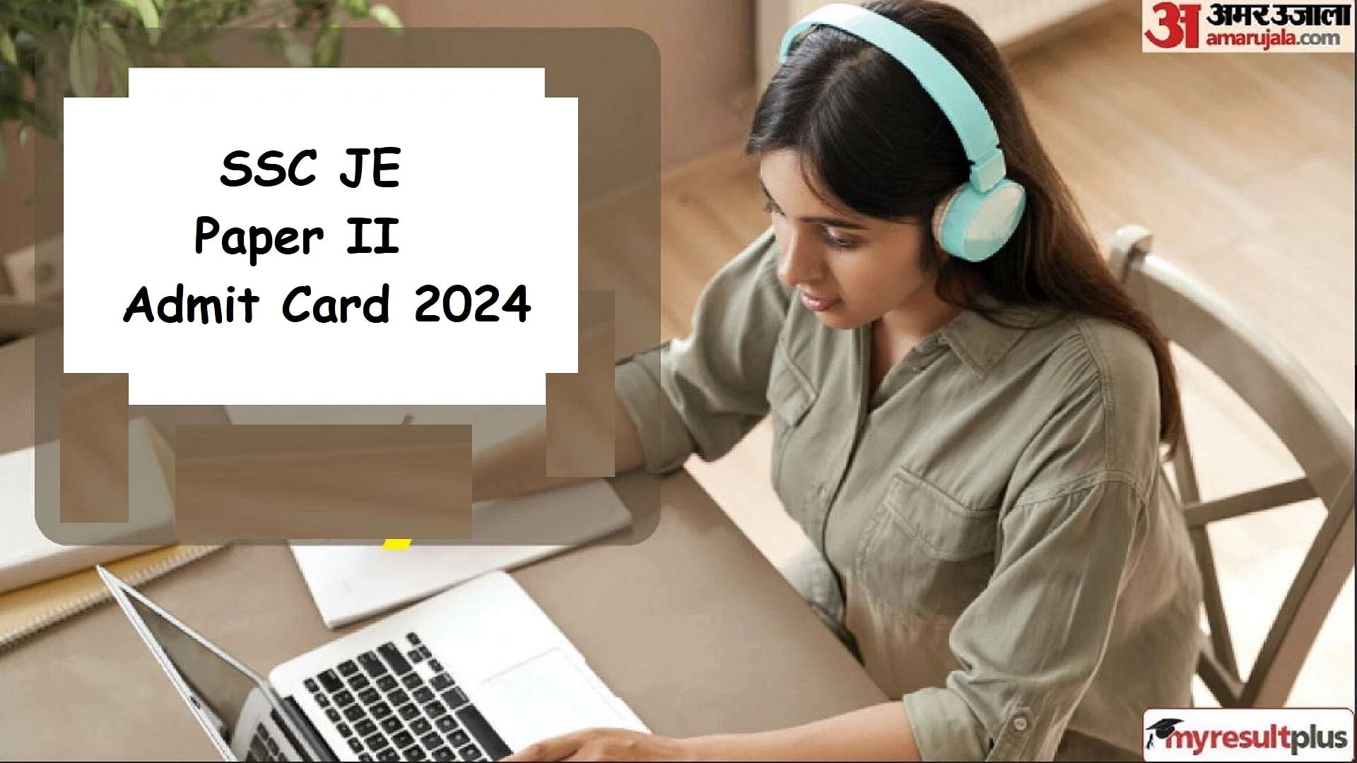 SSC JE Paper II Admit Card 2024 to release soon at ssc.gov.in - latest updates