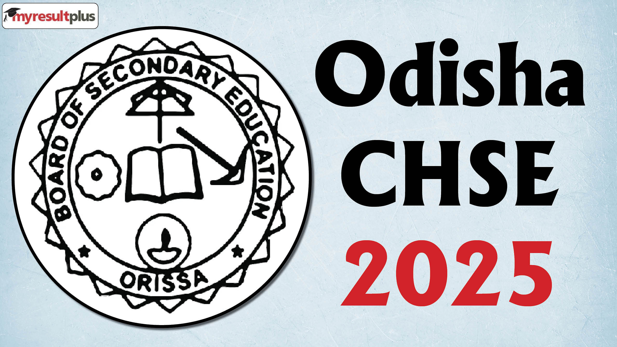 Odisha CHSE Practical Exams Schedule 2025 out now, Check the important dates and official notice here