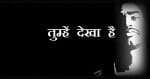 Tumhe Dekha hai