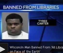 man banned from 'all the libraries on the earth' for allegedly masturbating 
