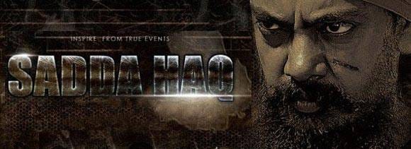 Sadda Haq to release in region on May 10