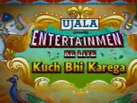 entertainment ke liye kuch bhi karega