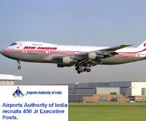 Airports Authority of India recruits 450 Jr Executive Posts.
