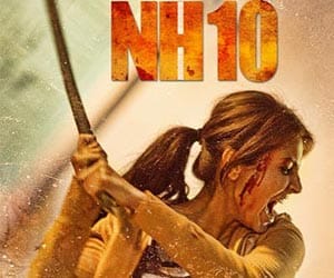 NH10 Official Trailer- Anushka Sharma